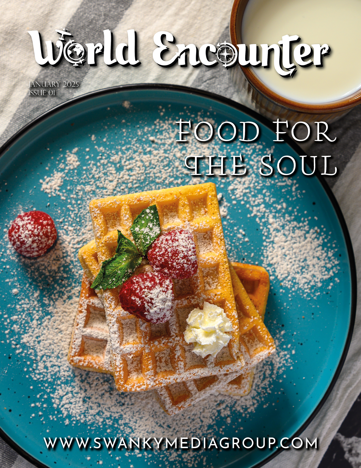 World Encounter Magazine - January 2025: The Food Edition