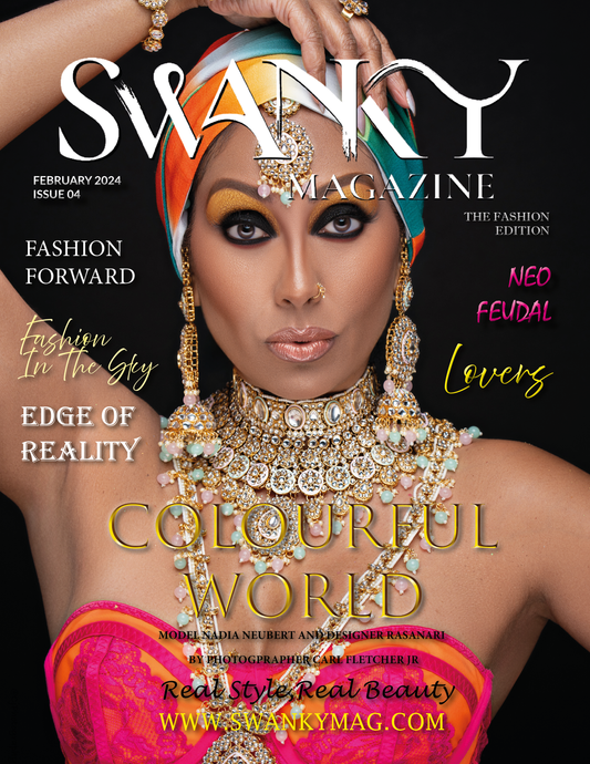 Swanky Fashion Magazine - February 2024: The Fashion Edition Issue 4