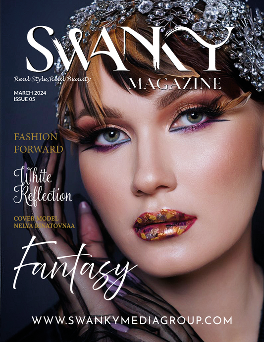 Swanky Beauty Magazine - March 2024: The Beauty Edition Issue 5