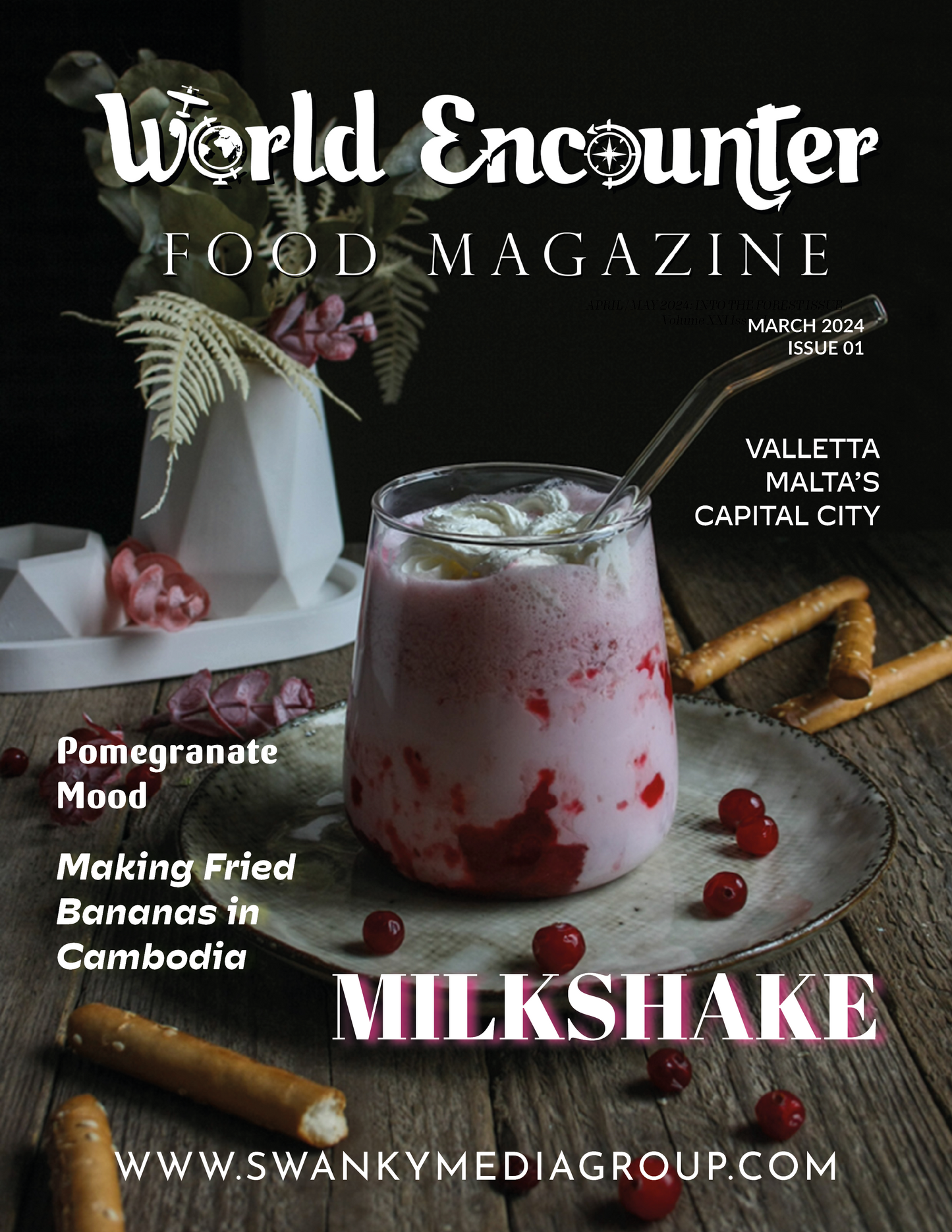 World Encounter Magazine - Marzo 2024: The World Food Edition Numero 1