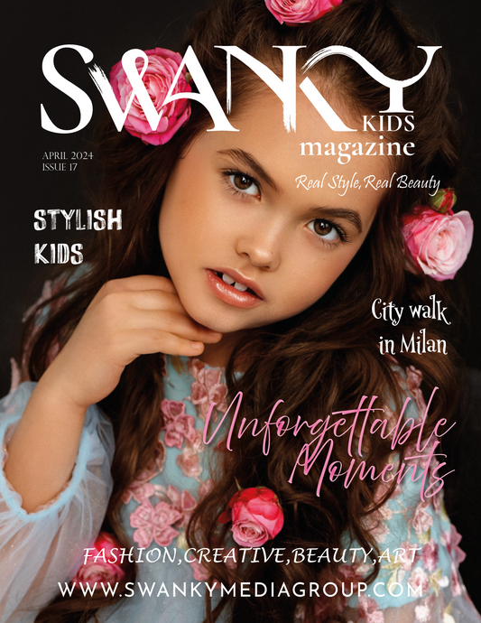 Swanky Kids Magazine - April 2024: The Kids Fashion Edition Issue 17⁠