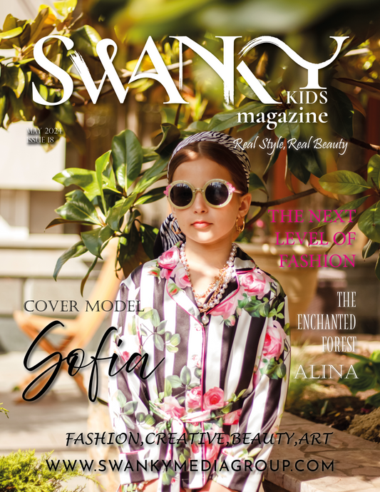 Swanky Kids Magazine - May 2024: The Kids Fashion Edition Issue 18