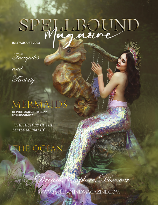 Spellbound Fairytales & Fantasy July/August 2023 Issue 03