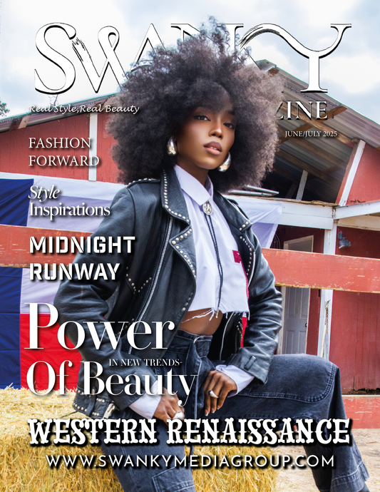 Swanky Magazine - June/July 2025: The Ultimate Fashion Issue 1