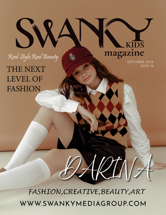 Swanky Kids Magazine - September 2024: The Kids Fashion Edition The Big Fashion Issue 1