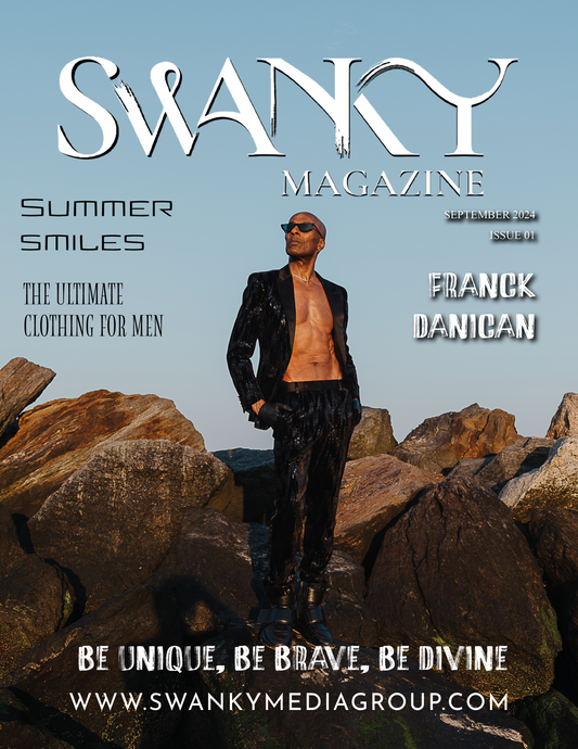 Swanky Men’s Magazine - September 2024: The Men’s Edition Issue