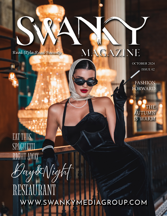 Swanky Magazine - October 2024: The Fashion and Beauty Edition Issue 2