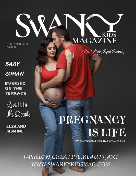 Swanky Kids Magazine - November 2023: The Mother and Baby Edition Issue III