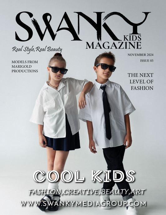 Swanky Kids Magazine - November 2024: The Kids & Teens Edition Issue 3