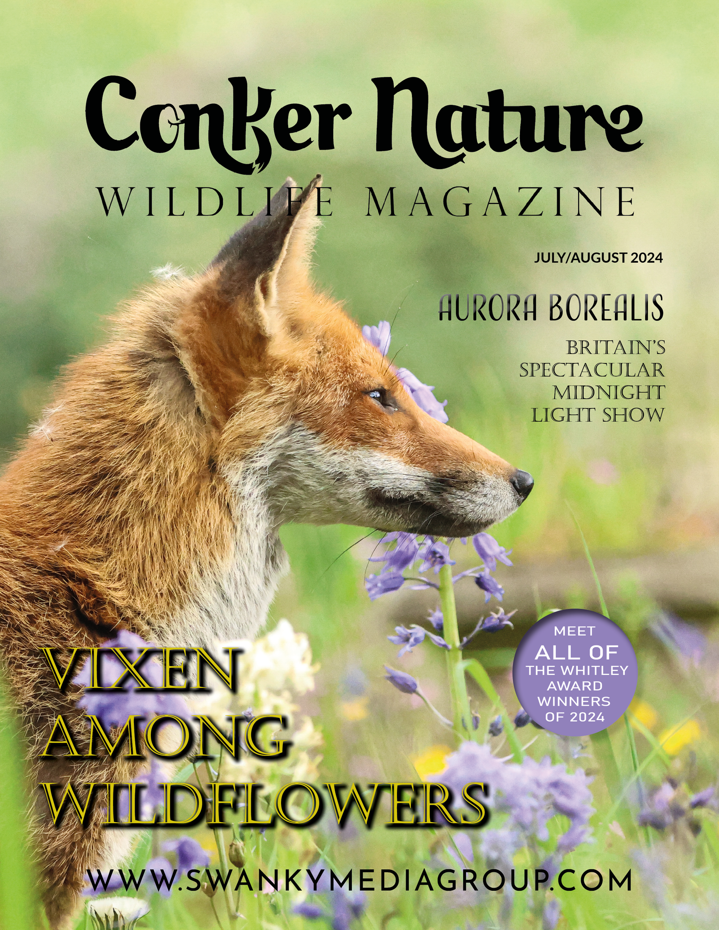 Conker Nature Magazine - Luglio/Agosto 2024: The Natural World Edition The Hidden Britain Issue