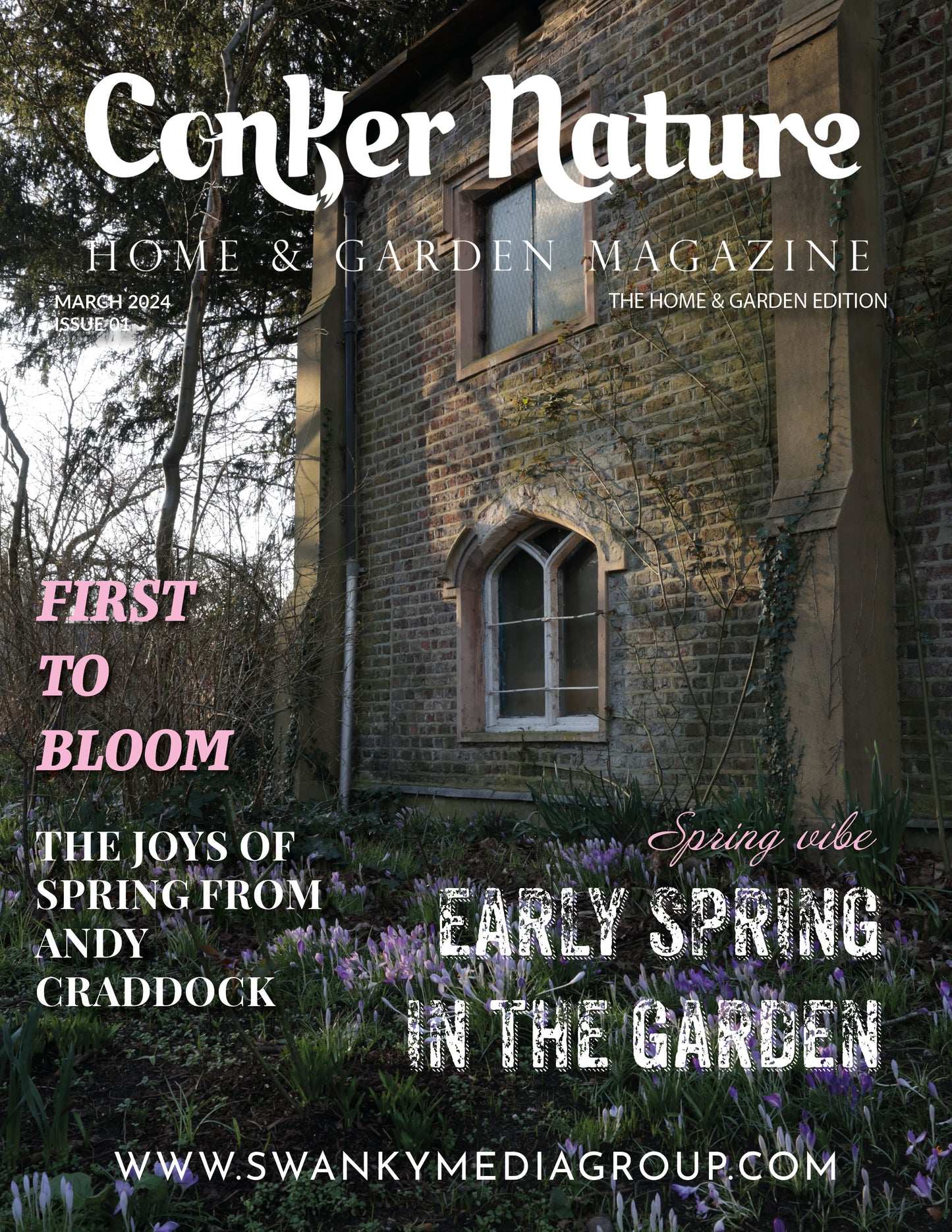 Conker Nature Magazine - Marzo 2024: The House &amp; Garden Edition Numero 1