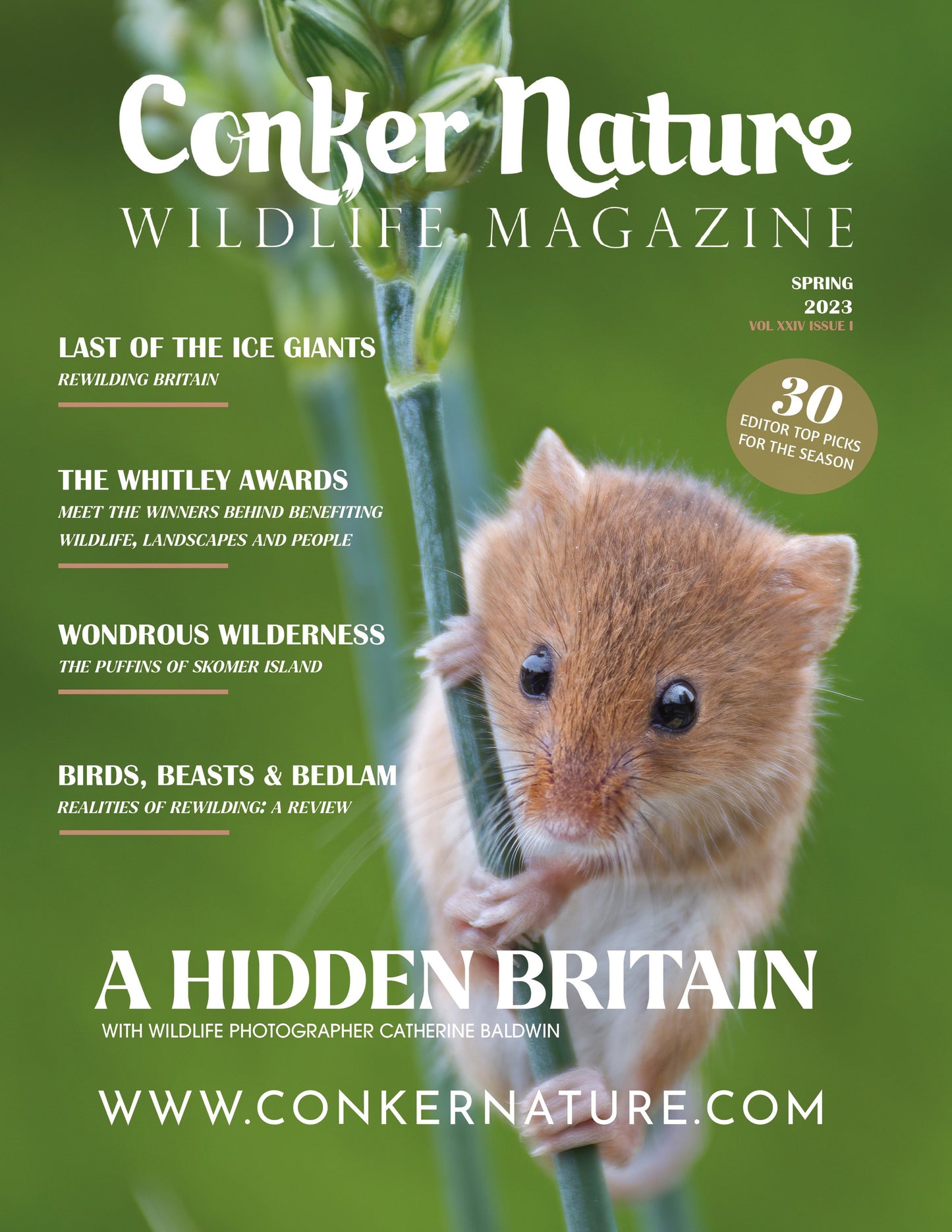 CONKER NATURE MAGAZINE | SPRING | THE HIDDEN BRITAIN ISSUE: JUNE 2023 | VOL XXIV ISSUE I