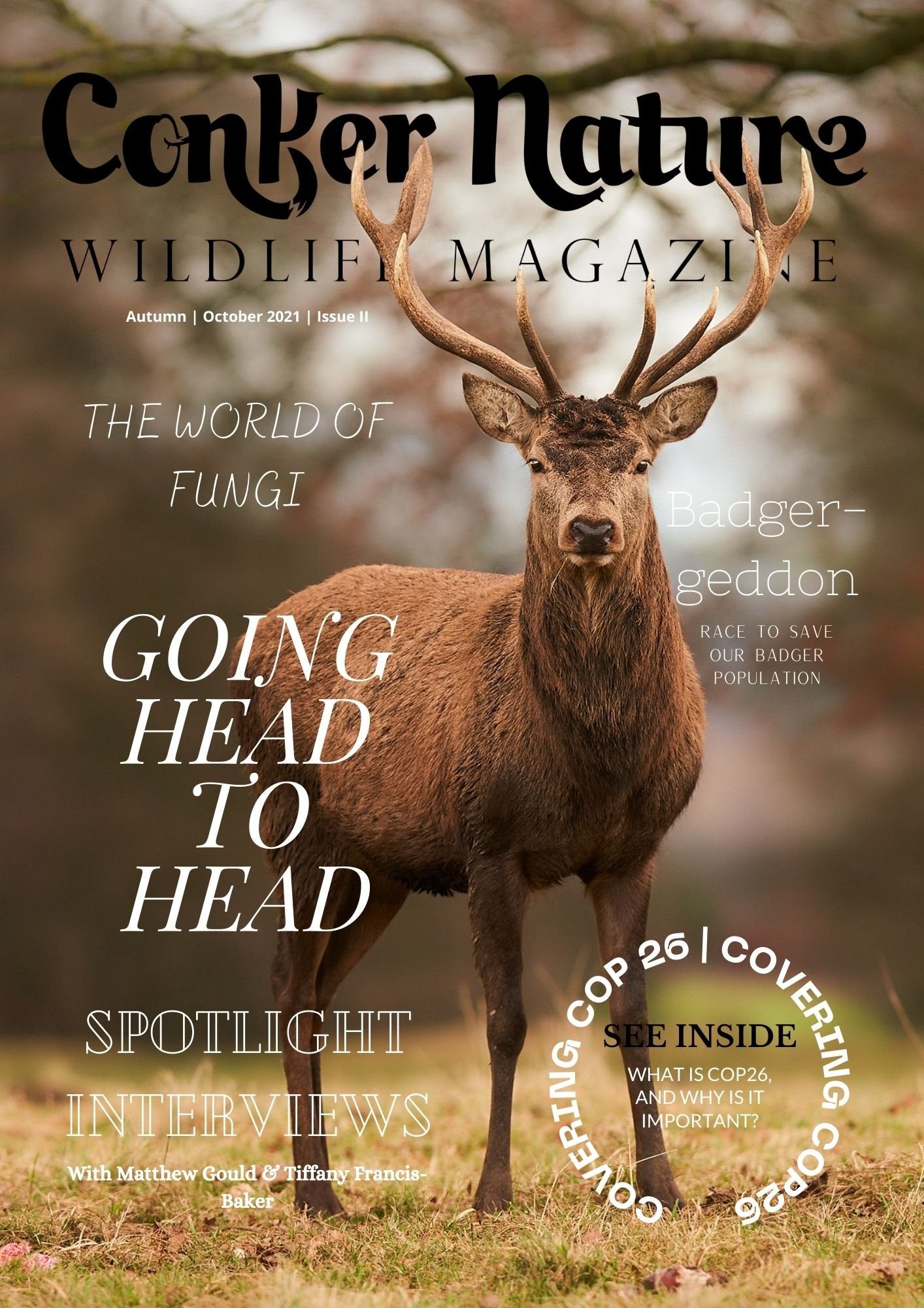 Conker Nature Wildlife Magazine: Autumn | October 2021 | Volume II, Issue I - PRINT & DIGITAL