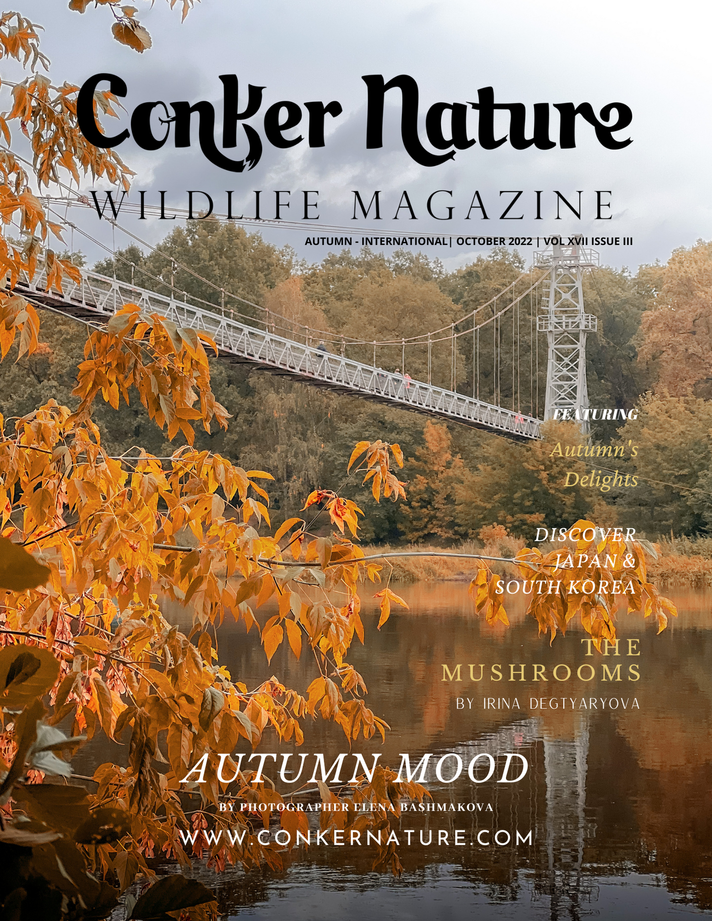 CONKER NATURE MAGAZINE | AUTUMN | OCTOBER 2022 | VOL XVII ISSUE III