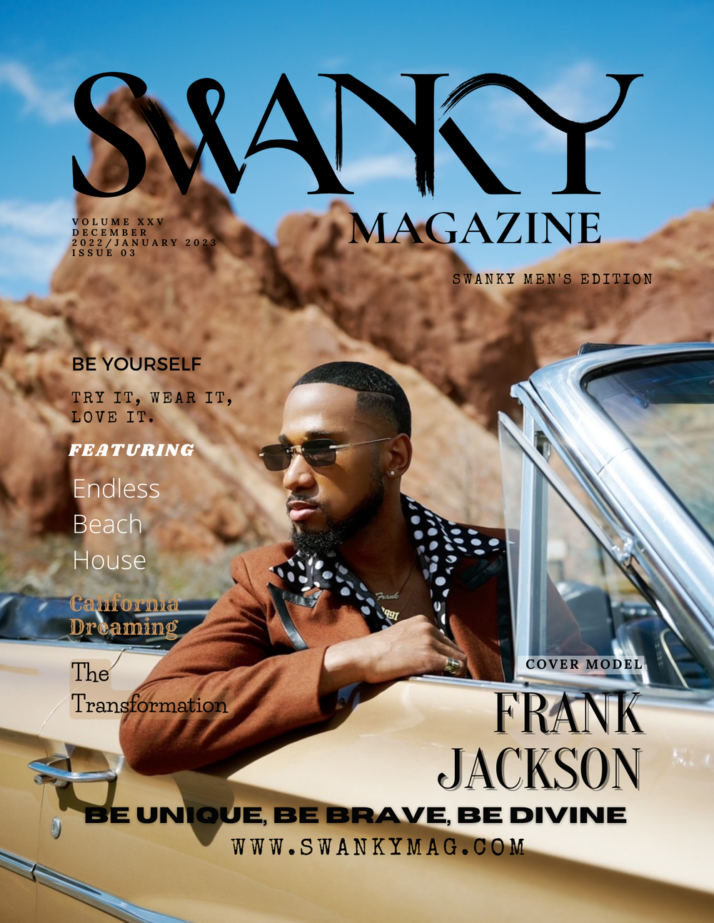 Swanky Men's Editions Dec/Jan 2022/2023 VOL XXV Issue 03 - PRINT ISSUE