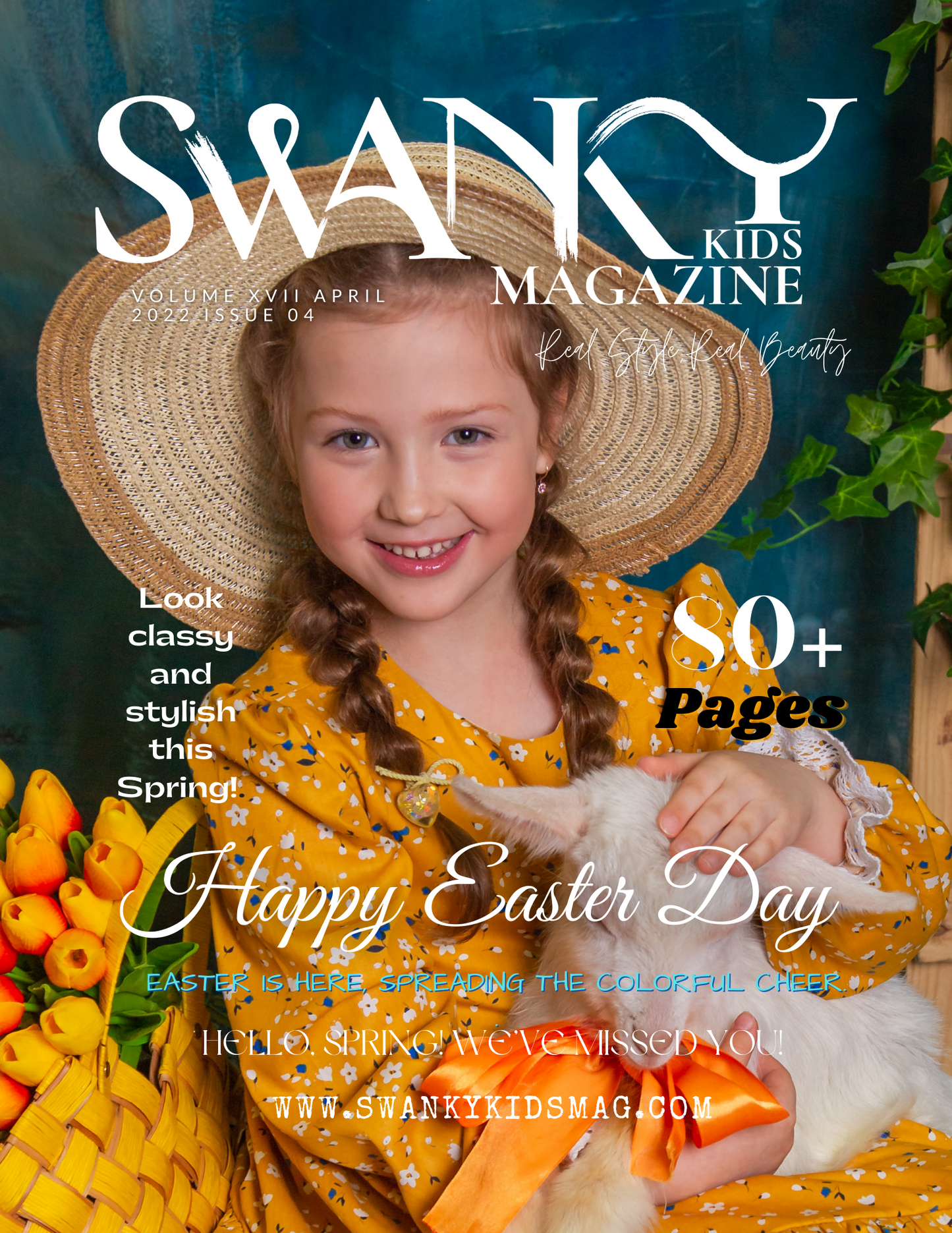 Swanky Kids Magazine Easter Special 2022 VOL XVII Issue 4
