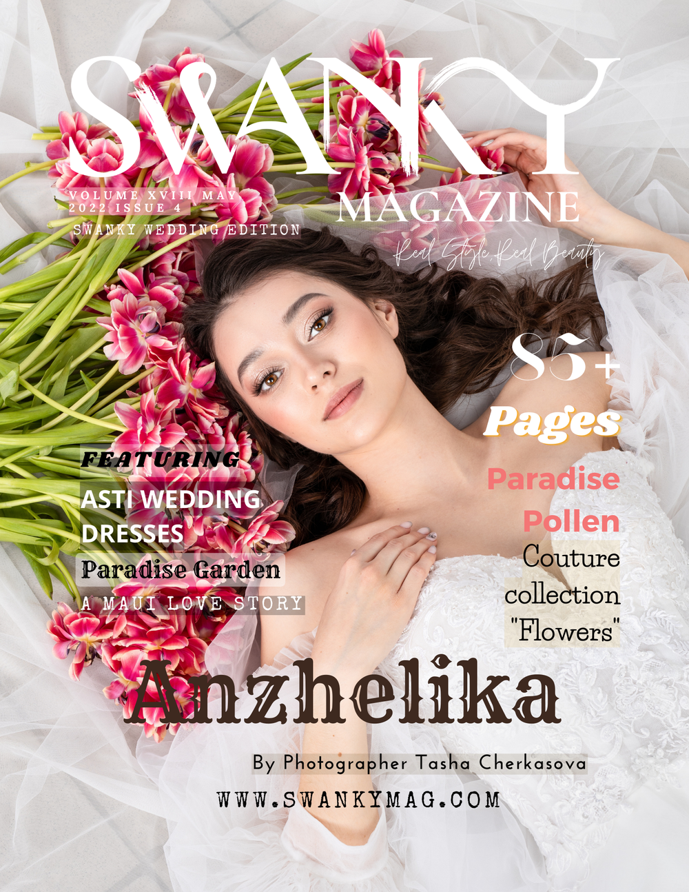 Swanky Wedding Editions MAY VOL XVIII Issue 4 - PRINT ISSUE